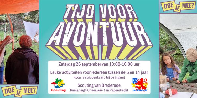 Tijd voor Avontuur / Open dag bij Scouting van Brederode