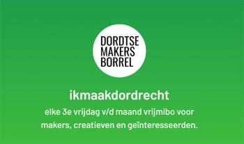 50e Dordtse Makers Borrel