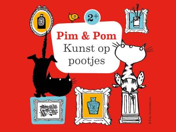 Pim & Pom - Kunst op Pootjes (2+)