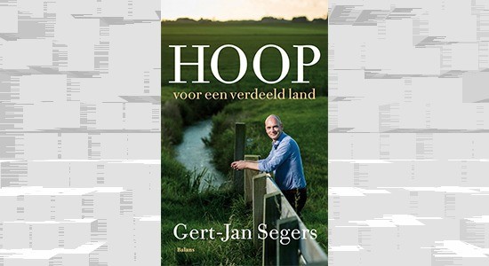 Gert-Jan Segers over: Hoop voor een verdeeld land